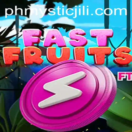 FastFruits: Dive into the Exciting World of Phmystic
