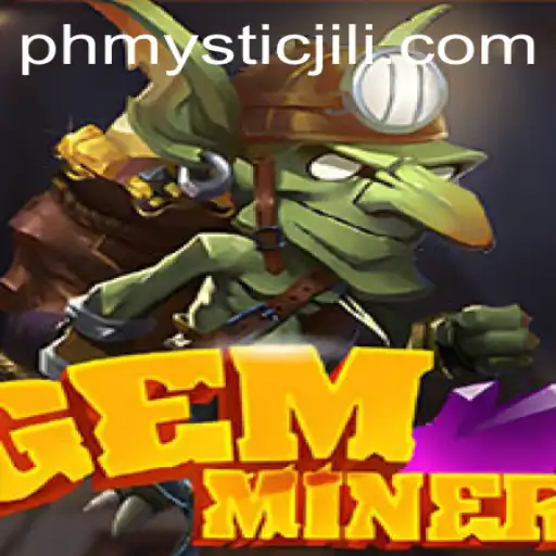 Discover the Intricacies of GemMiner