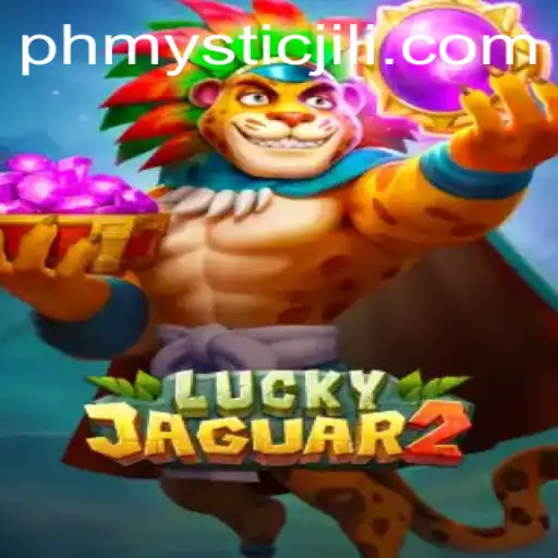 Discover the Magic of Luckyjaguar2: Dive into Adventure with Phmystic